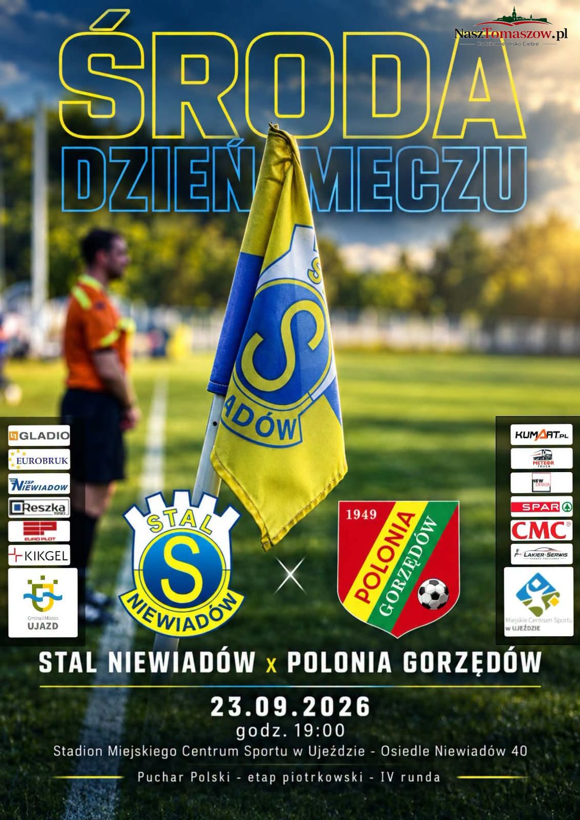 Plakat meczu piłkarskiego Stal Niewiadów x Polonia Gorzków