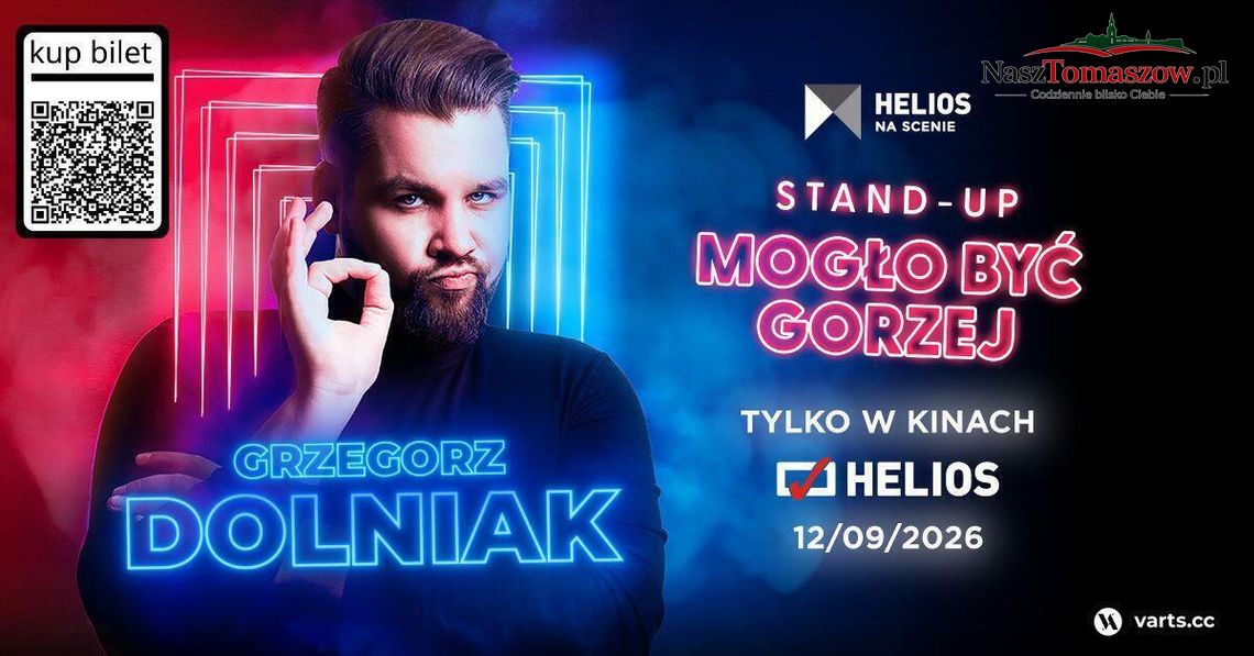 Stand-up Mogło być gorzej - Grzegorz Dolniak Plakat stand-upu Grzegorza Dolniaka Mogło być gorzej w kinach Helios