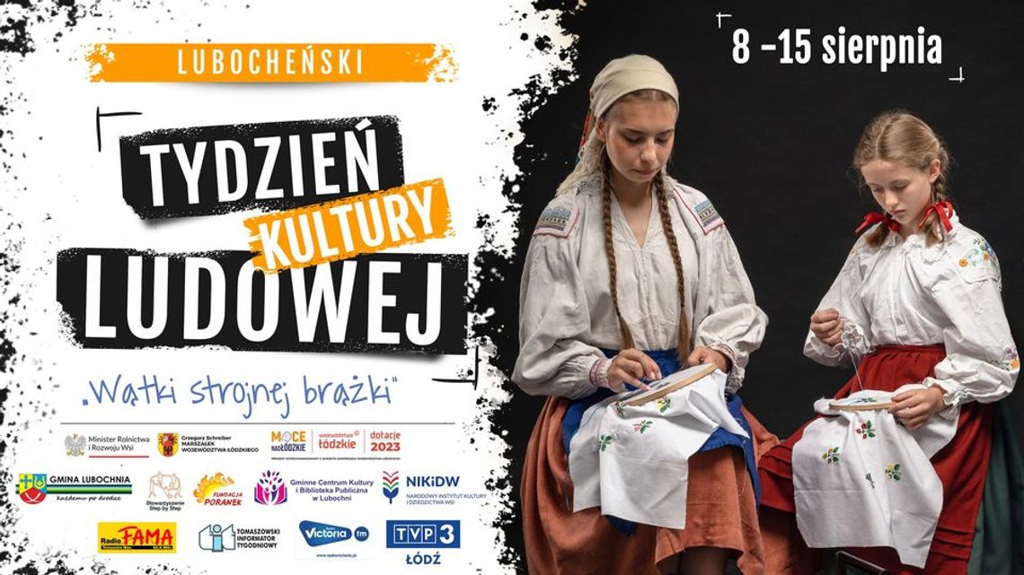 Tydzień Kultury Ludowej Tydzień Kultury Ludowej