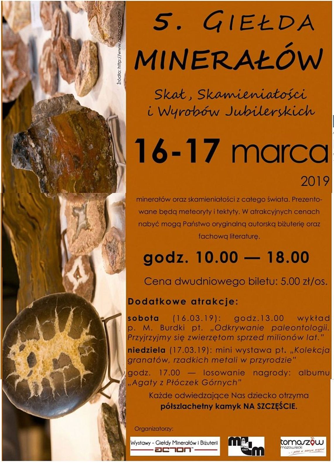 Wystawa - Giełda Minerałów, Skał, Skamieniałości i Wyrobów Jubilerskich Wystawa - Giełda Minerałów, Skał, Skamieniałości i Wyrobów Jubilerskich