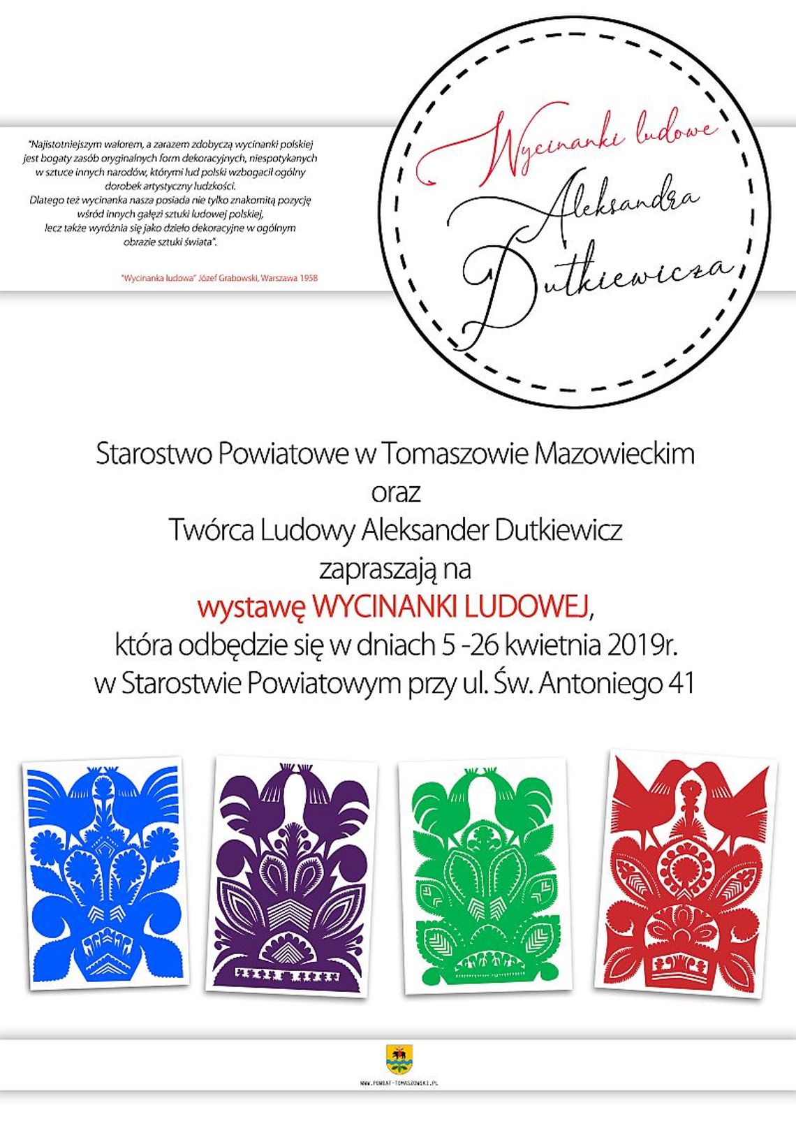 Wystawa wycinanki ludowej Aleksandra Dutkiewicza Wystawa wycinanki ludowej Aleksandra Dutkiewicza
