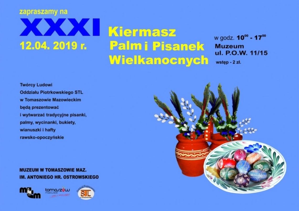 Zaproszenie na XXXI Kiermasz Palm i Pisanek